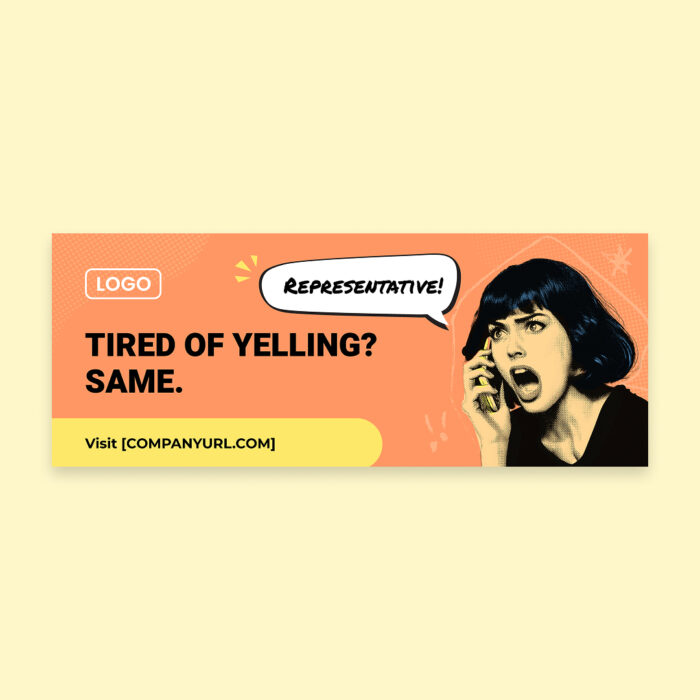 TiredofYelling_Billboard_23x9_Single TiredofYelling_Billboard_23x9_Single