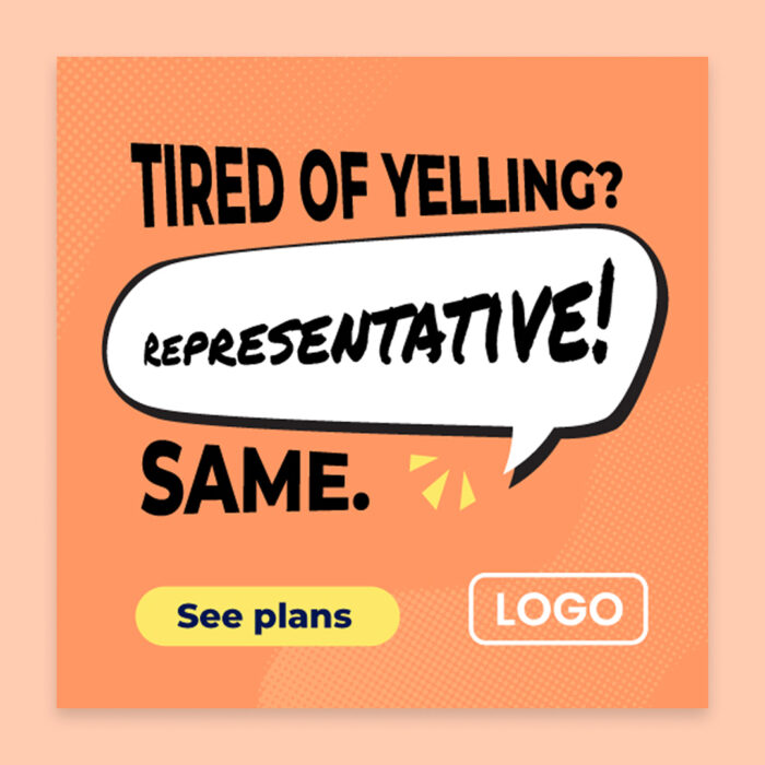 TiredofYelling_Web-Ad_500by500_Single TiredofYelling_Web-Ad_500by500_Single