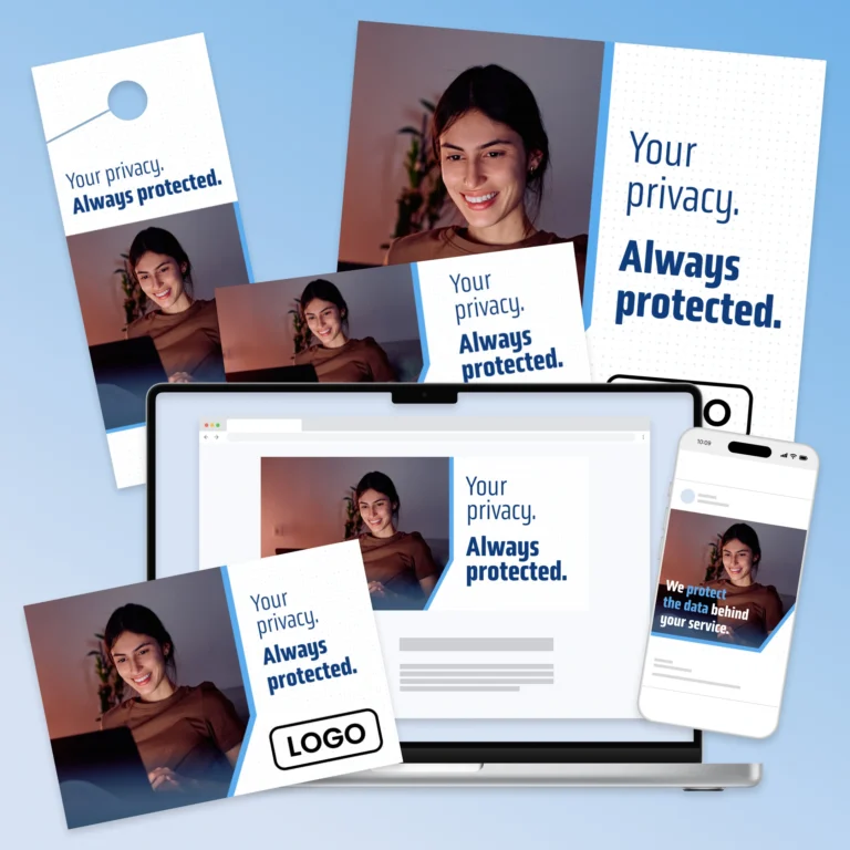 Your privacy. Always protected.