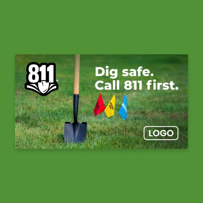 Call-811-First_DM_11x6_Front Call-811-First_DM_11x6_Front