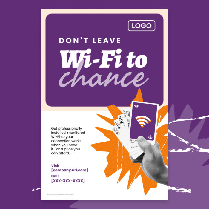 Dont-Leave-WiFi-To-Chance_Poster_24x36_Contextual