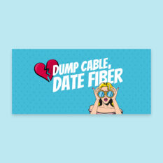 Dump-Cable-Date-Fiber_LP-Hero_1920x900_Single