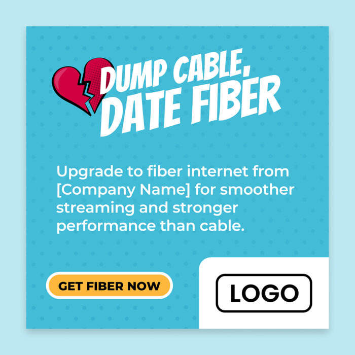 Dump-Cable-Date-Fiber_Web-Ad_500by500_Single Dump-Cable-Date-Fiber_Web-Ad_500by500_Single