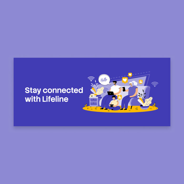 Lifeline-Keeps-You-Connected_Email-Header_Single Lifeline-Keeps-You-Connected_Email-Header_Single