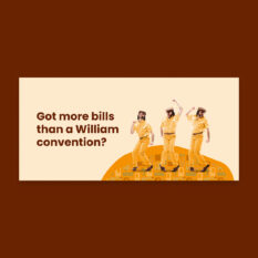 More-Bills_William-Convention_LP-Hero_1920x900_Single