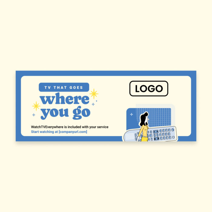 TV-That-Goes-Where-You-Go_Billboard_23x9_Single TV-That-Goes-Where-You-Go_Billboard_23x9_Single