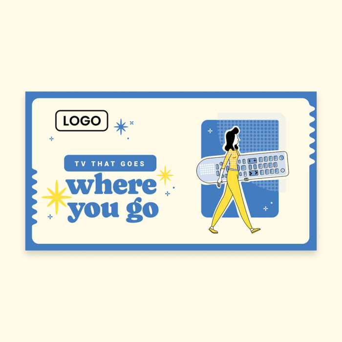 TV-That-Goes-Where-You-Go_DM_11x6_Front TV-That-Goes-Where-You-Go_DM_11x6_Front