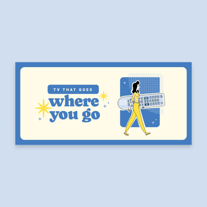 TV-That-Goes-Where-You-Go_LP-Hero_1920x900_Single TV-That-Goes-Where-You-Go_LP-Hero_1920x900_Single