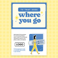 TV-That-Goes-Where-You-Go_Poster_24x36_Contextual