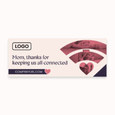 Thanks-Mom-Keeping-Us-Connected_Billboard_23x9_Single