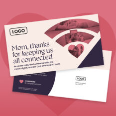 Thanks-Mom-Keeping-Us-Connected_DM_6x11_Contextual