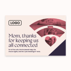 Thanks-Mom-Keeping-Us-Connected_DM_6x9_Front
