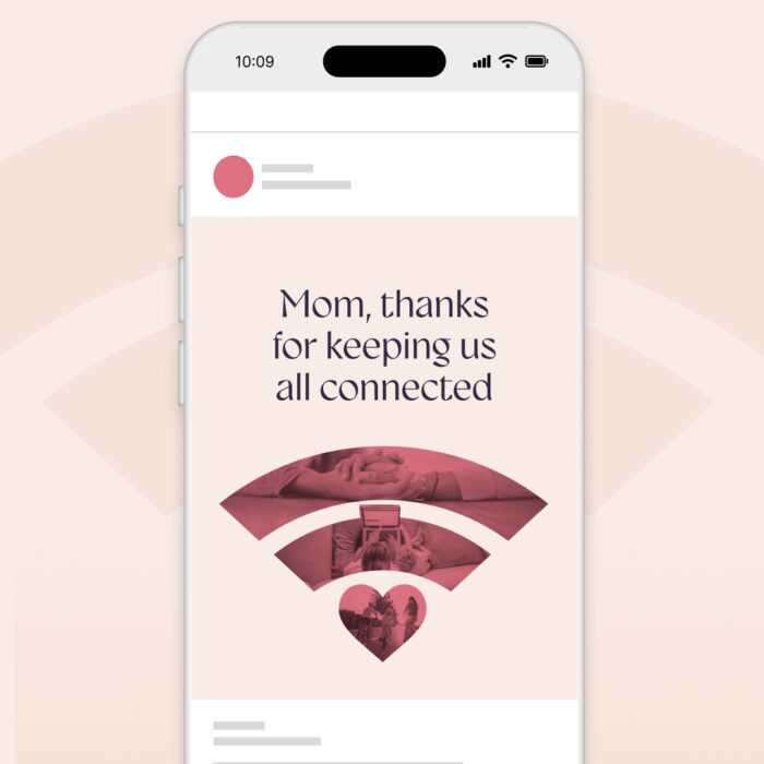 Thanks-Mom-Keeping-Us-Connected_Social_1080x1350-Portrait_Contextual