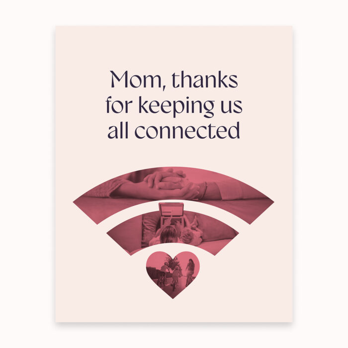Thanks-Mom-Keeping-Us-Connected_Social_1080x1350-Portrait_Single Thanks-Mom-Keeping-Us-Connected_Social_1080x1350-Portrait_Single