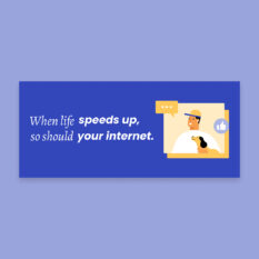 When-Life-Speeds-Up_Email-Header_Single