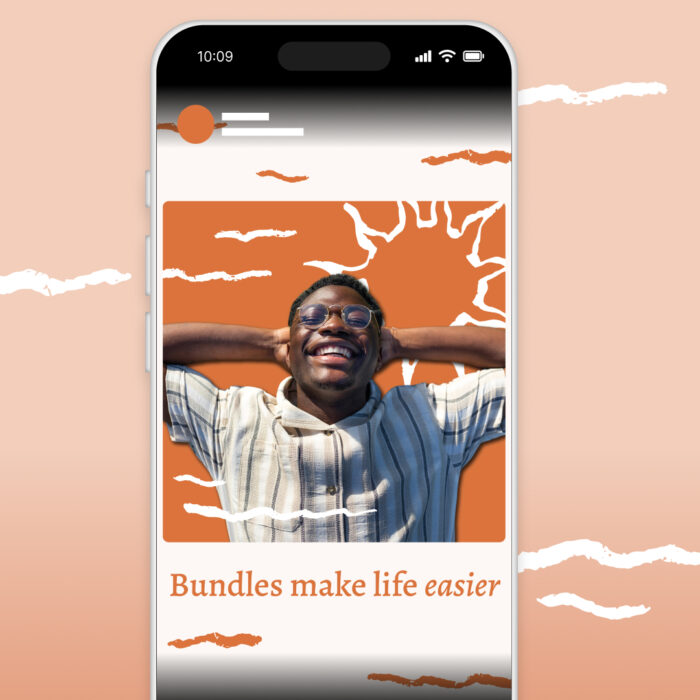 Bundles-Make-Life-Easier_Social_1080x1920-Vertical_Contextual