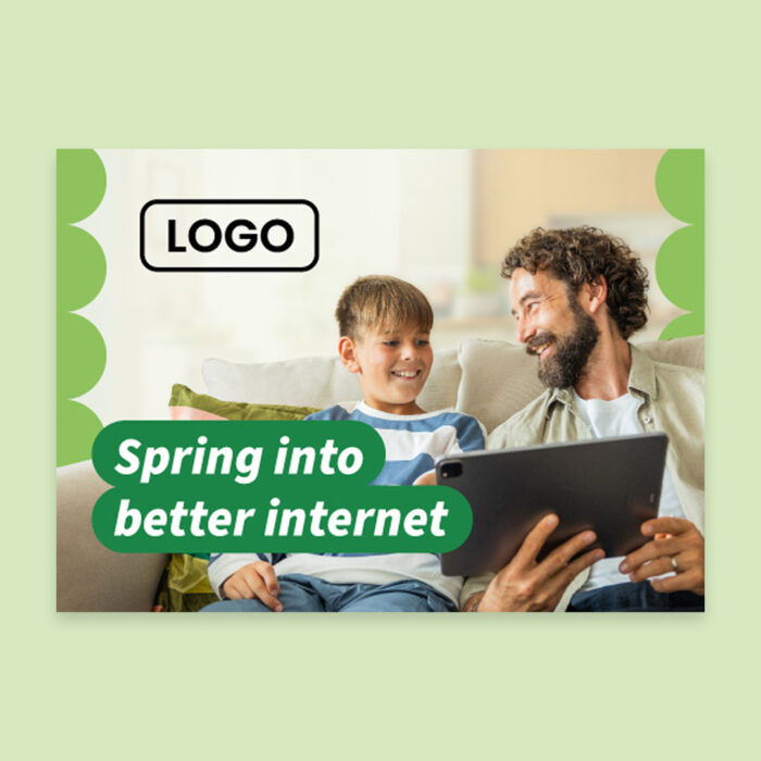 Spring-Into-Better-Internet_DM_7x5_Front Spring-Into-Better-Internet_DM_7x5_Front