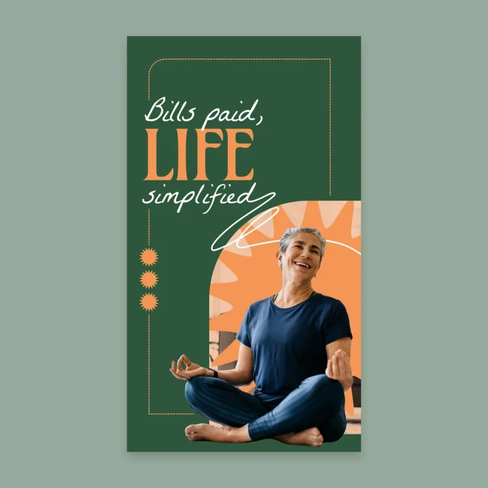 Bills-Paid-Life-Simplified_Social_1080x1920-Vertical_Single Bills-Paid-Life-Simplified_Social_1080x1920-Vertical_Single