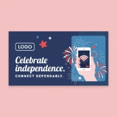 Celebrate-Independence-Connect-Dependably_DM_11x6_Front