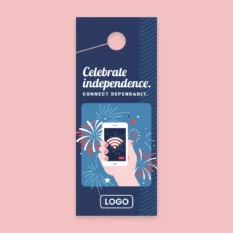 Celebrate-Independence-Connect-Dependably_Door-Hanger_Front