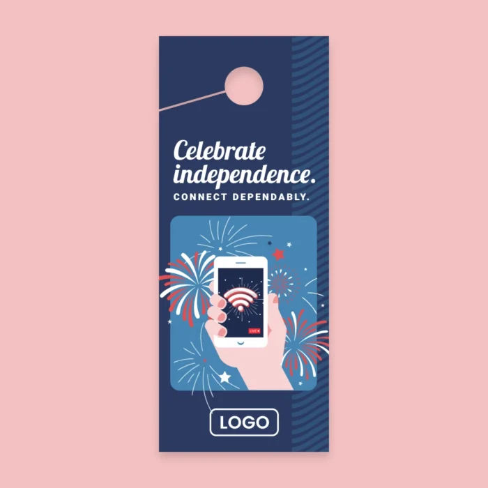 Celebrate-Independence-Connect-Dependably_Door-Hanger_Front Celebrate-Independence-Connect-Dependably_Door-Hanger_Front