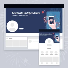 Celebrate-Independence-Connect-Dependably_FB-Cover_Contextual