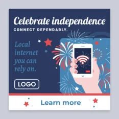 Celebrate-Independence-Connect-Dependably_Web-Ad_500by500_Single